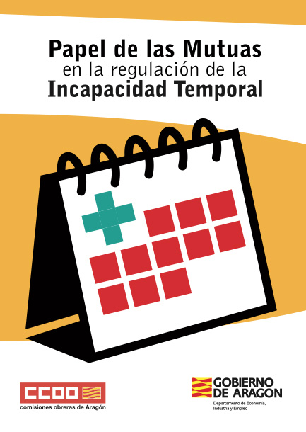 El Papel de las Mutuas en la regulación de la Incapacidad Temporal