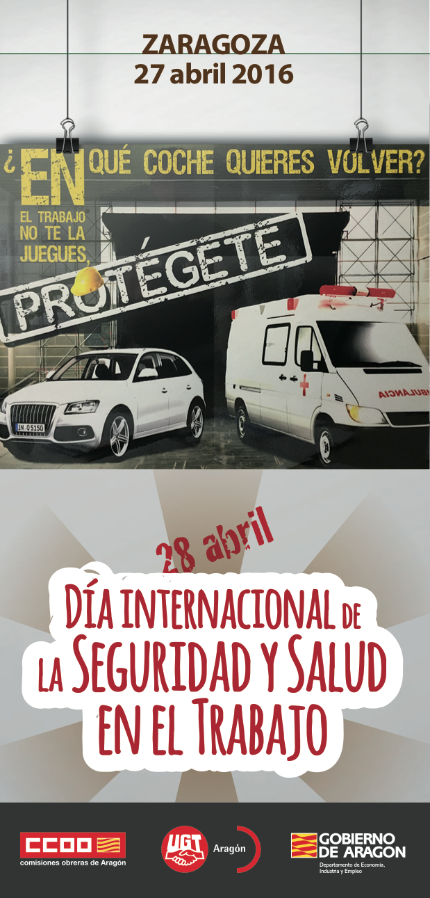 Día Internacional de la Seguridad y Salud en el trabajo 2016